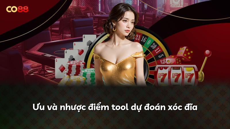 Ưu và nhược điểm tool dự đoán xóc đĩa
